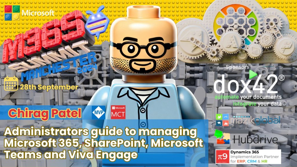M365 Summit Manchester 2024&nbsp;#M365Summit